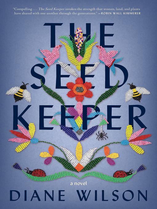 Title details for The Seed Keeper by Diane Wilson - Wait list